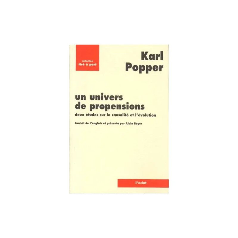 Un Univers De Propensions - Deux Études Sur La Causalité Et...