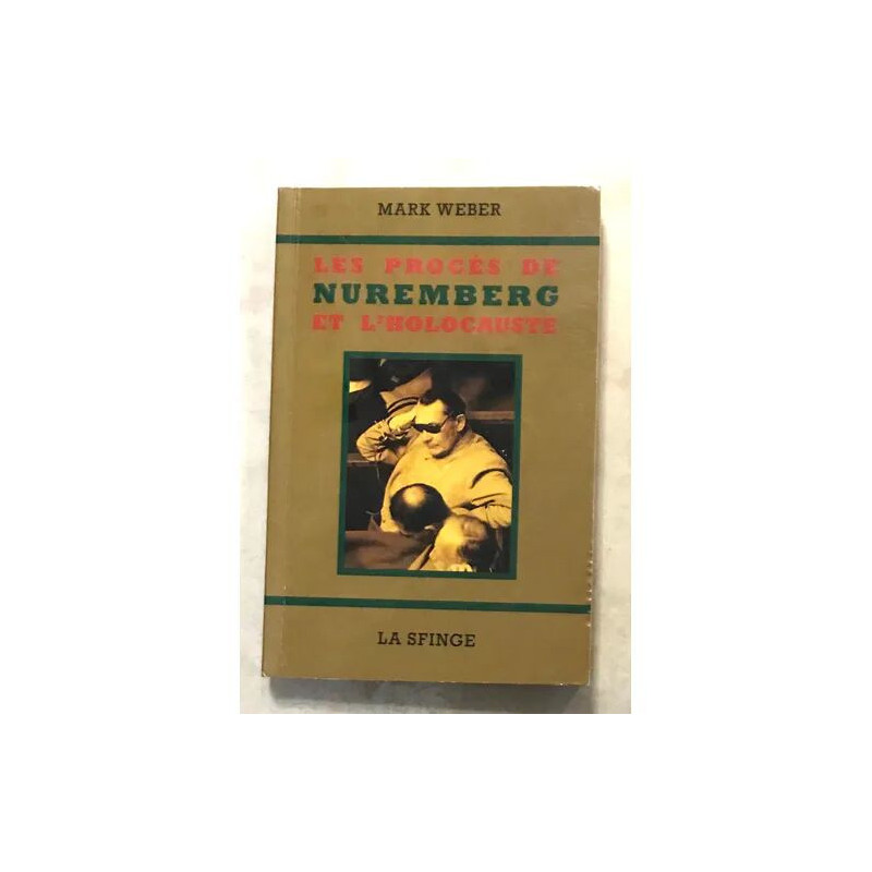 LES PROCES DE NUREMBERG ET L'HOLOCAUSTE