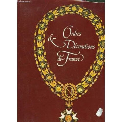 Ordres et Decorations de France