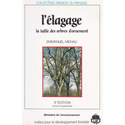 L'élagage . La taille des arbres d'ornement