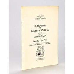 Agronomie et Fausses Réalités. Agronomia E False Realta [ Edition...