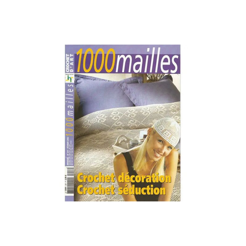 1000 mailles N° 257 : Crochet décoration - Crochet séduction