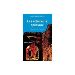 Les éclaireurs spéciaux - récit