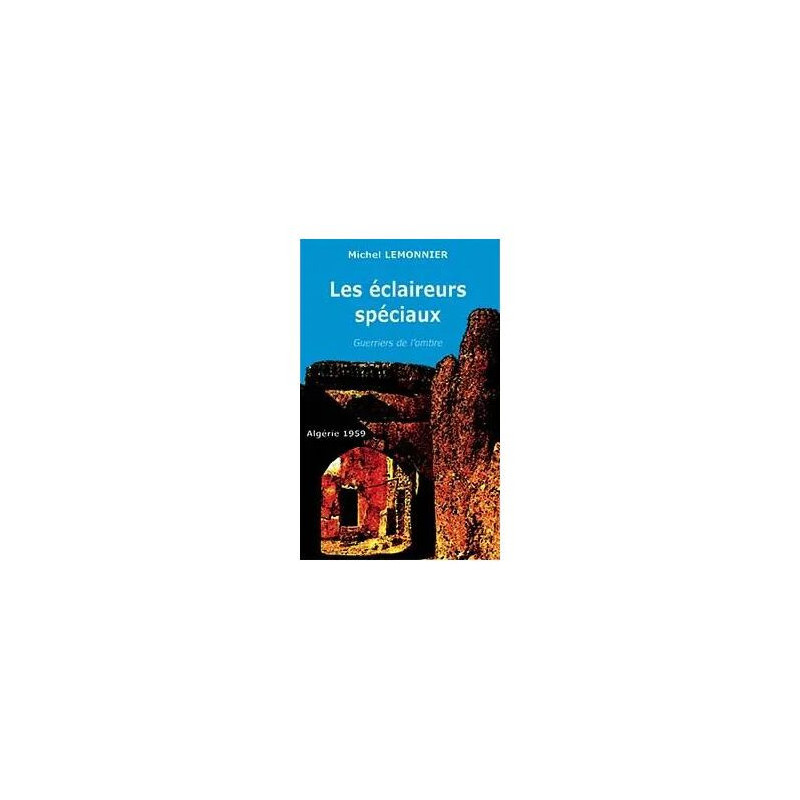 Les éclaireurs spéciaux - récit