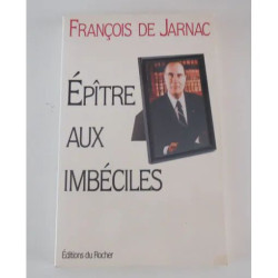 Epître aux imbéciles