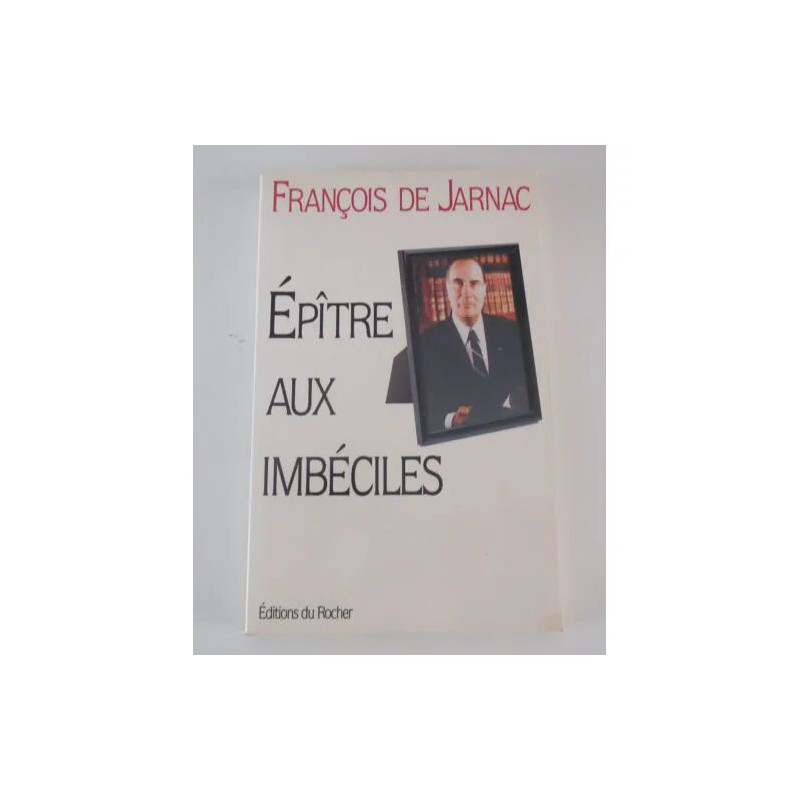 Epître aux imbéciles