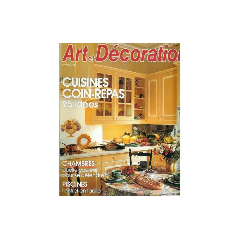 art et decoration N° 292 : cuisines/Chambres/Escaliers/Piscines
