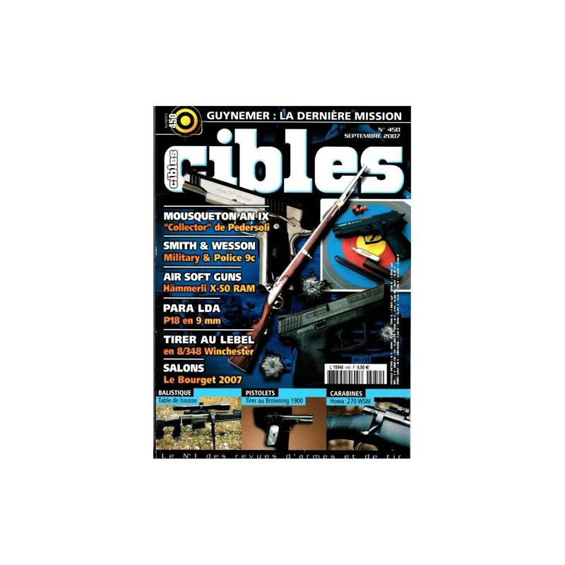 CIBLES N° 450 GUYNEMER LA DERNIERE MISSION MOUSQUETON AN IX SMITH...