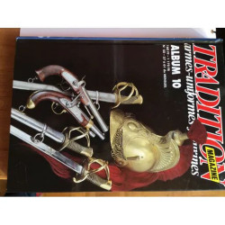 Tradition magazine - armes - uniformes - figurines - Album N° 10...