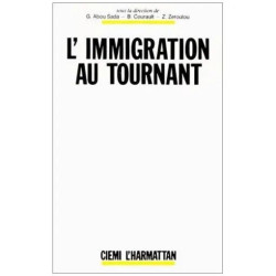 L'immigration Au Tournant