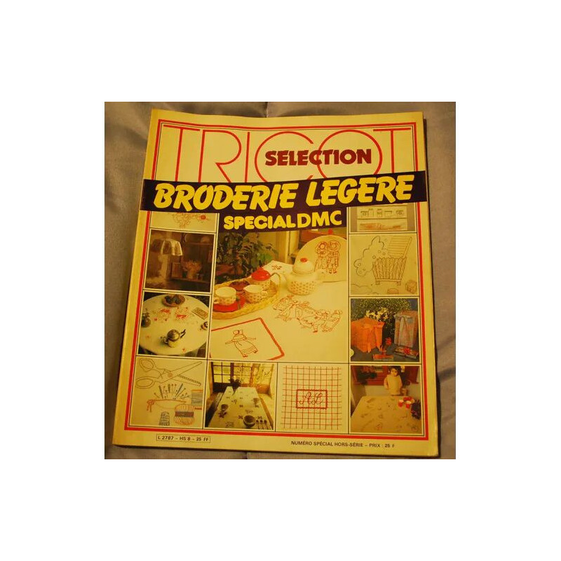 tricot sélection broderie légère spécial dmc noméro spécial hors...