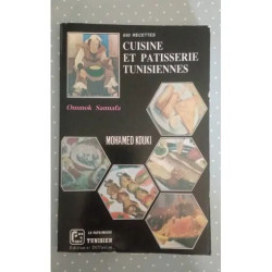 650 recettes Cuisine et pâtisserie tunisiennes