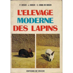 Elevage (L') moderne des lapins