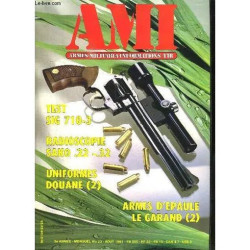 Ami Le Magazine International Des Armes N° 23 Aout 1981. Sommaire:...