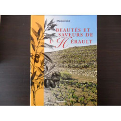 Beautés Et Saveurs De L'hérault