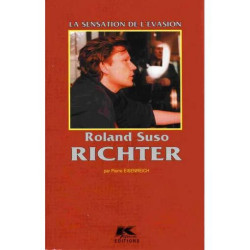 Roland Suso Richter - La Sensation De L'evasion