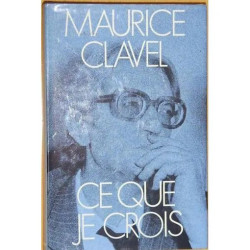 CE QUE JE CROIS