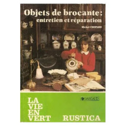 Objets de brocante: Entretien et réparation