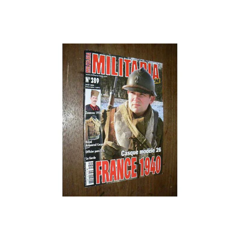 Militaria magazine N° 289 : FRANCE 1940