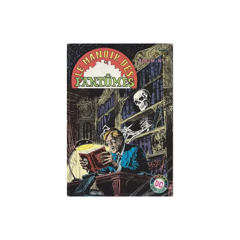Le Manoir des Fantomes Album N°1