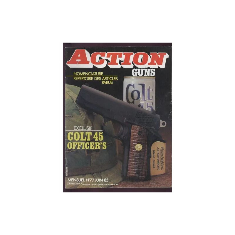 ACTION GUNS N° 77 : COLT 45