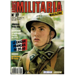 Armes Militaria Magazine N°27 : Véhicules Dodge Story - Le casque...
