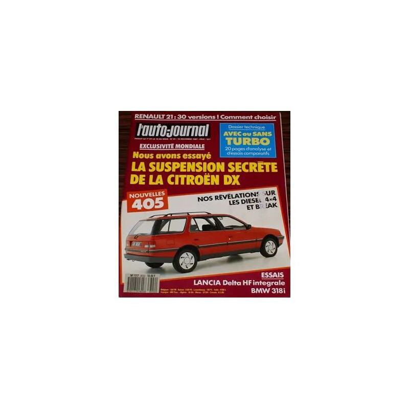 L'Auto Journal 22 1987 peugeot 405 lancia delta renault 21 citroen dx