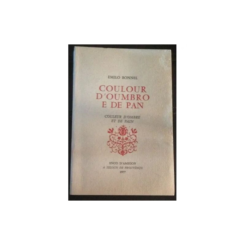 COULOUR D'OUMBRO E DE PAN COULEUR D'OMBRE ET DE PAIN
