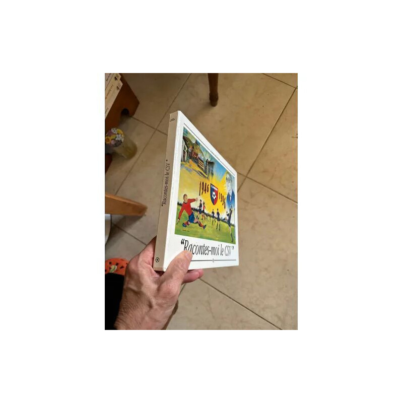 RACONTE MOI LE CSV LE CLUB SPORTIF DE VOREPPE FOOTBALL ALBUM SOUVENIR