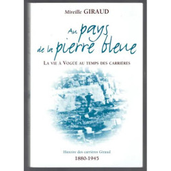 Au Pays de La Pierre Bleue