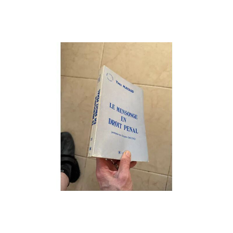 LE MENSONGE EN DROIT PENAL