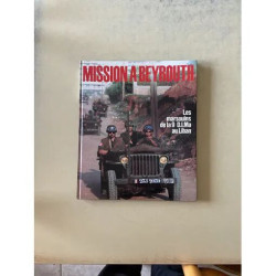 Mission à Beyrouth - Les marsouins de la 9 D.I.Ma au Liban