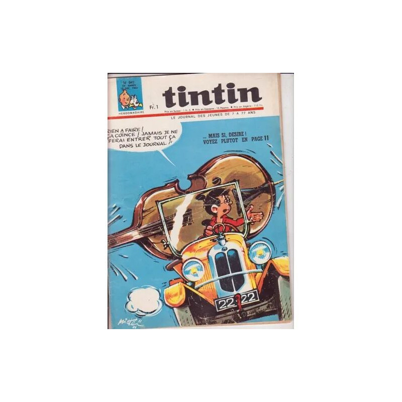 tintin l'hebdomadaire des super jeunes de 7 à 77 ans N° 947 :...