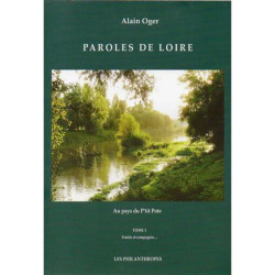 paroles de loire au pays du p'tit pote tome 1 : fratrie et compagnie