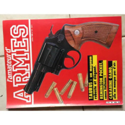 L'AMATEUR D'ARMES N° 44 REMINGTON POCKET ARMI SAN MARCO. TAURUS...