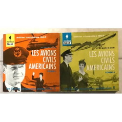 LES AVIONS CIVILS AMERICAINS TOME 1 ET TOME 2