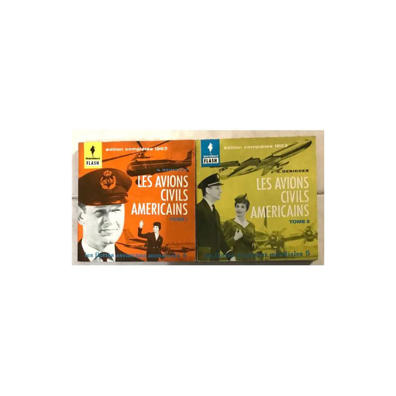LES AVIONS CIVILS AMERICAINS TOME 1 ET TOME 2