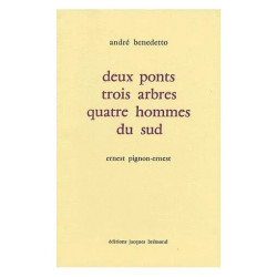 Deux Ponts Trois Arbres Et Quatre Hommes Du Sud