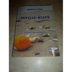 vanille bleue - mirelle hdb