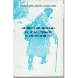Les cérémonies officielles du 50ème anniversaire de l'Armistice de...