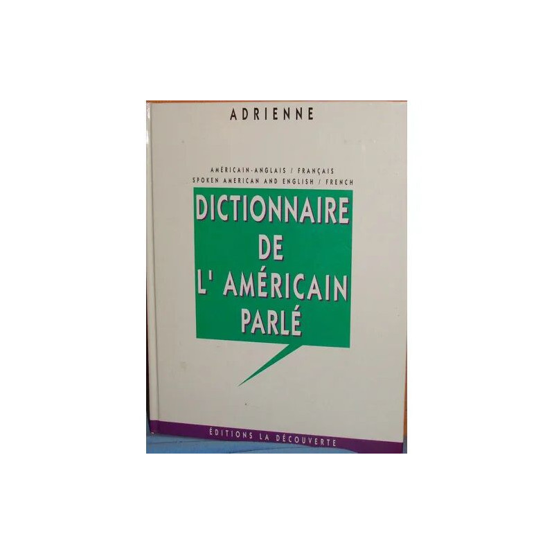 Dictionnaire de l'américain parlé