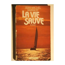 la vie sauve