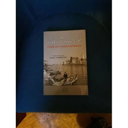 LA TUNISIE D'APRES LES VOYAGEURS OCCIDENTAUX