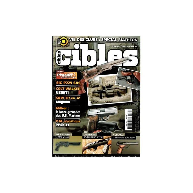 CIBLES N°430 SIG PP229 SAS COLT WALKER UBERTI SMITH ET WESSON 357...