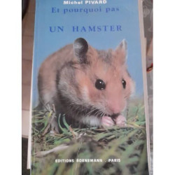 Et Pourquoi Pas Un Hamster