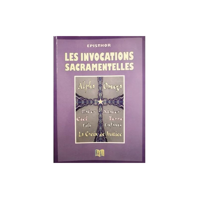 LES INVOCATIONS SACRAMENTELLES