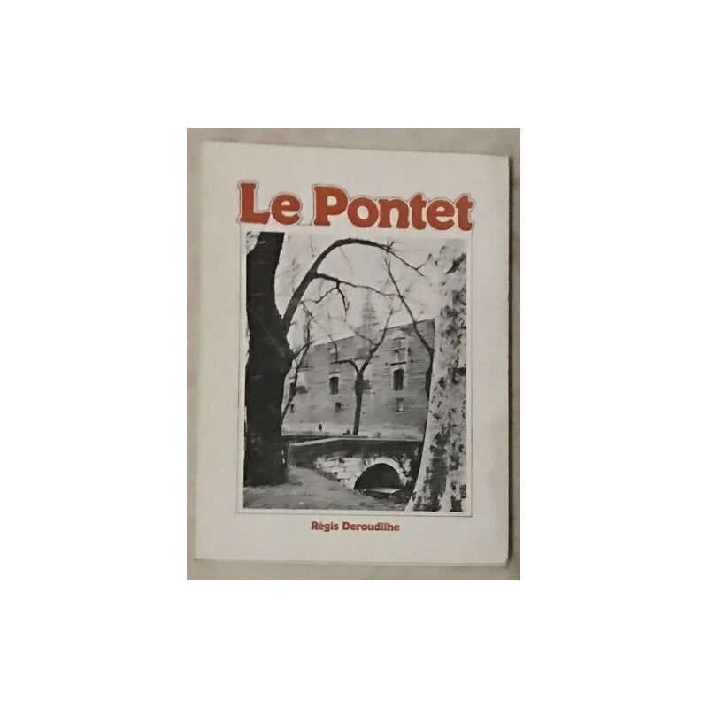 LE PONTET