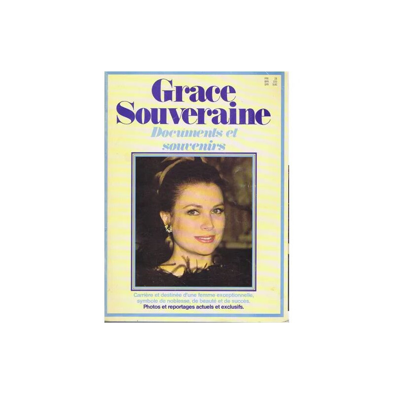 Grace Souveraine / Documents et Souvenirs