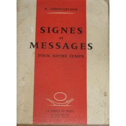 Signes Et Messages Pour Notre Temps