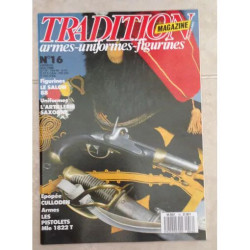 TRADITION MAGAZINE N°16/EPOPEE CULLODEN/COLT NAVY 1851/SABRE...